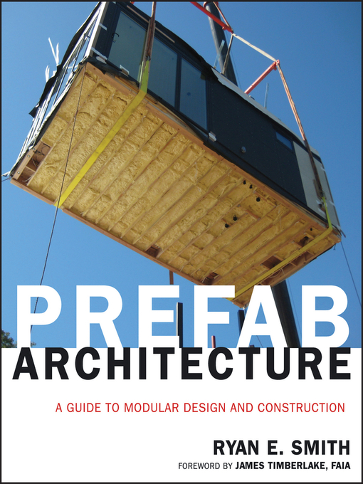 Title details for Prefab Architecture by Ryan E. Smith - Available